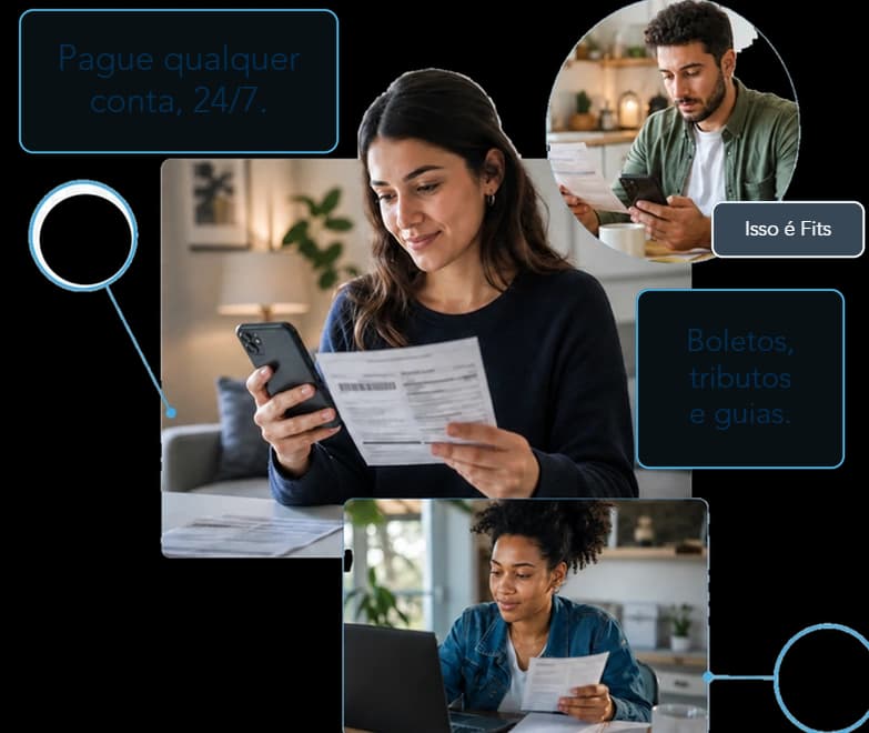 Pagamento de contas Fits: todo tipo de conta paga, 24 horas por dia.